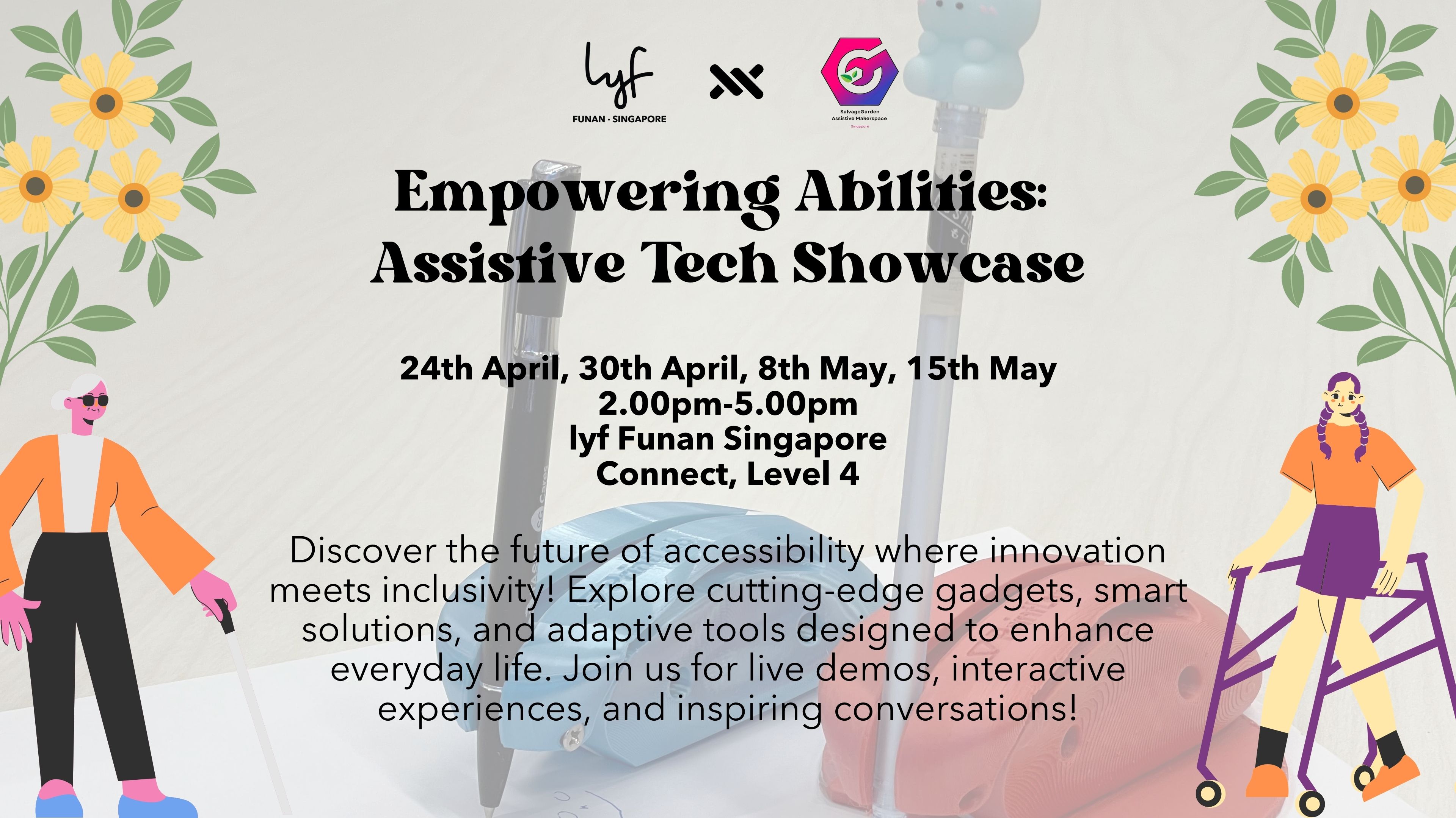 Lyf X Salvage Garden - Empowering Abilities: Assistive Tech Showcase